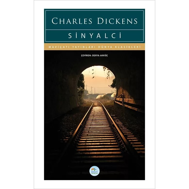 Sinyalci - Charles Dickens