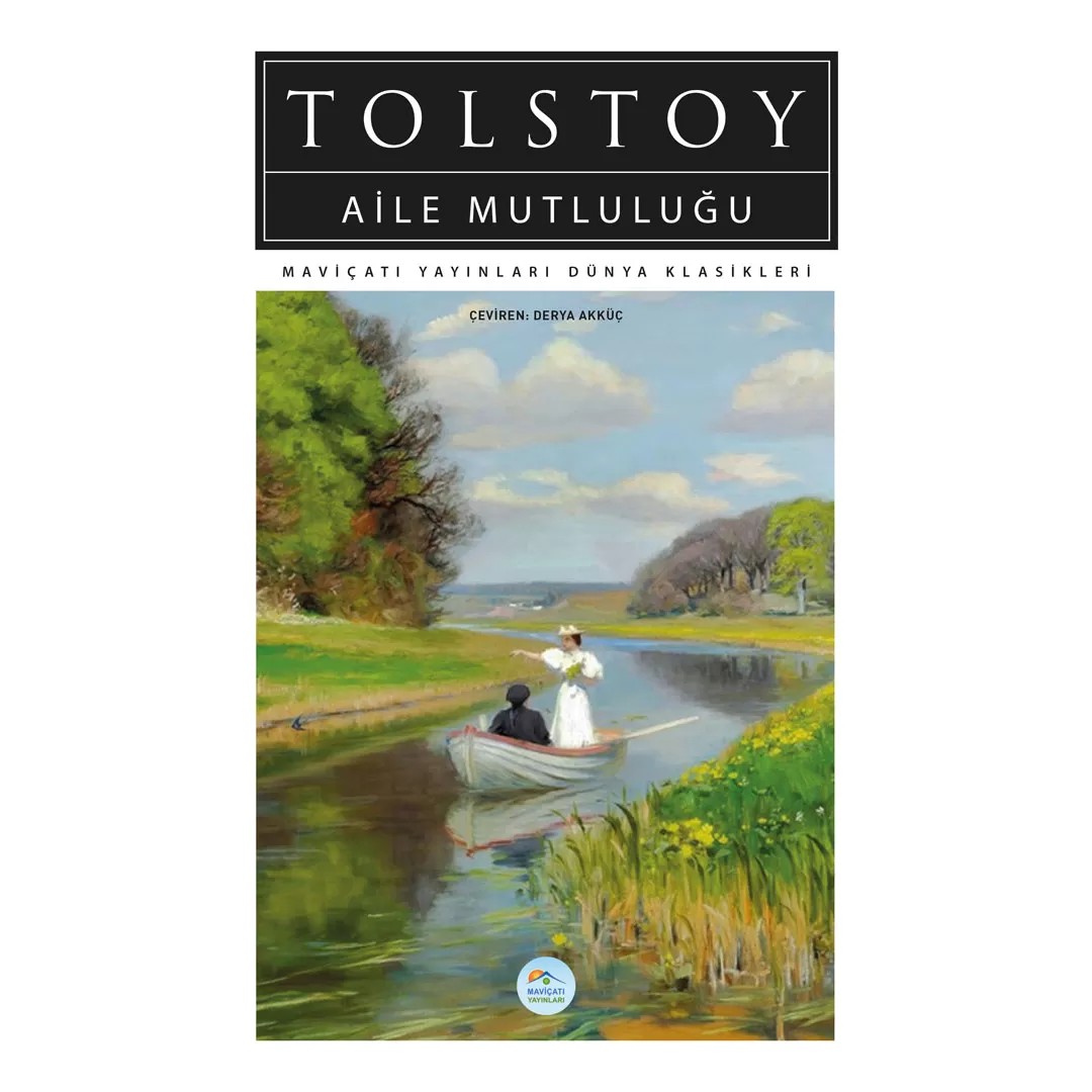 Aile Mutluluğu  - Lev Tolstoy