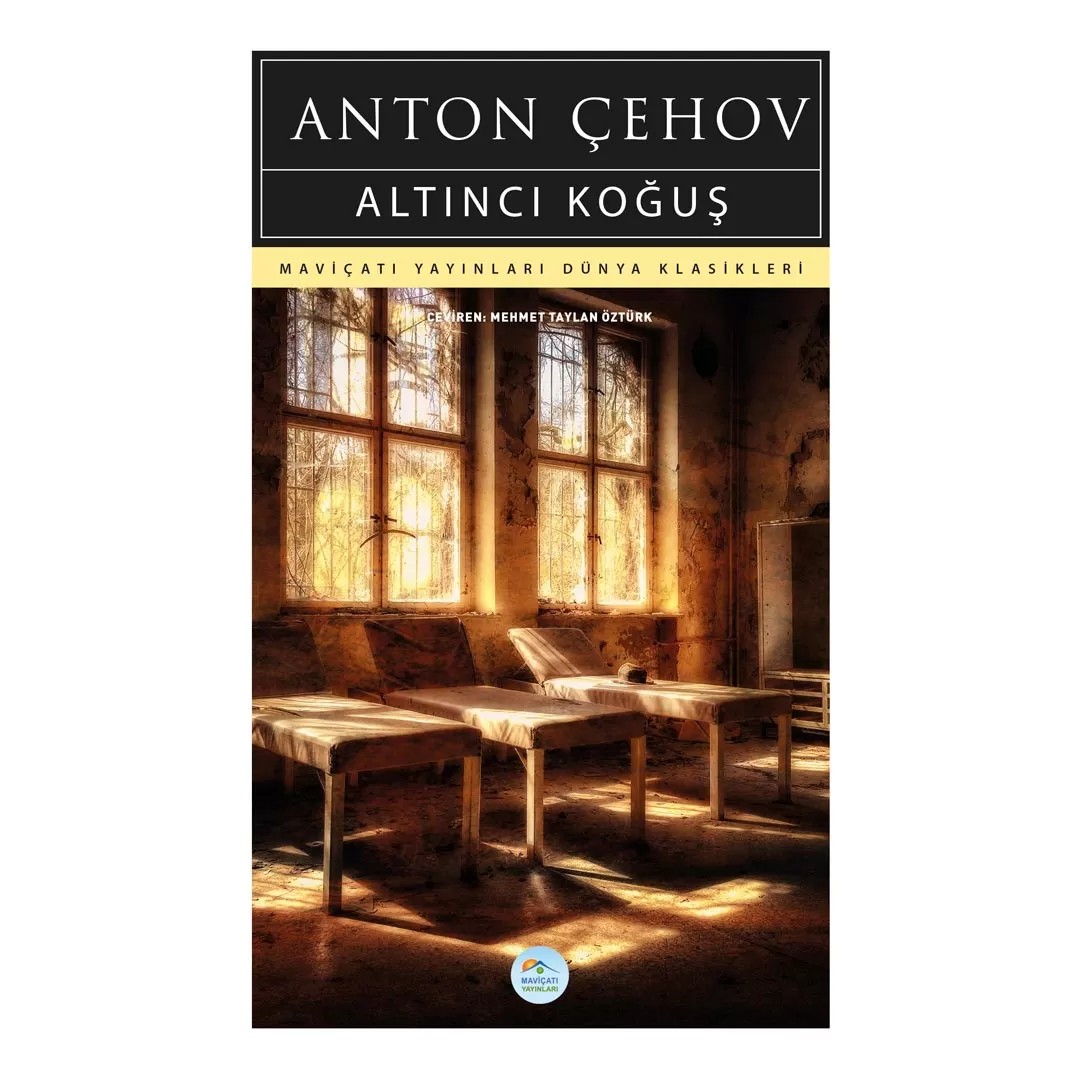 Altıncı Koğuş - Anton Çehov
