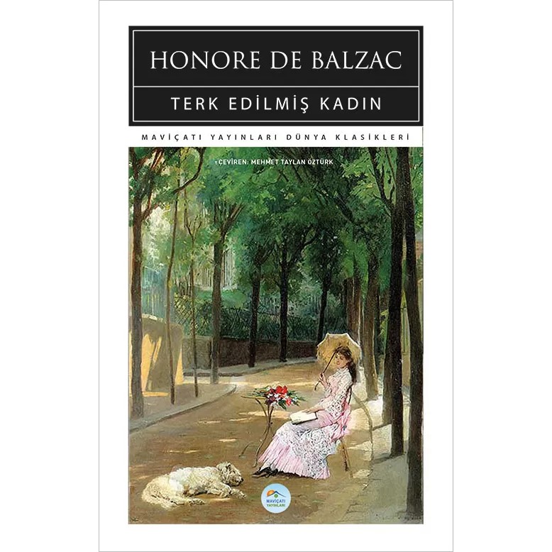 Terk Edilmiş Kadın - Honore De Balzac