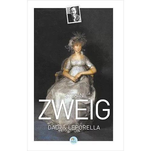Dadı ve Leporella - Stefan Zweig