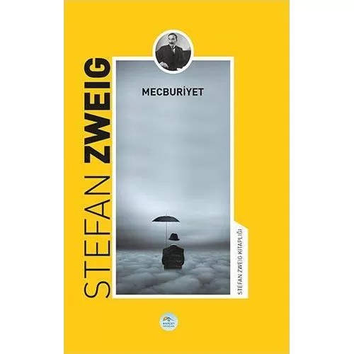 Mecburiyet - Stefan Zweig