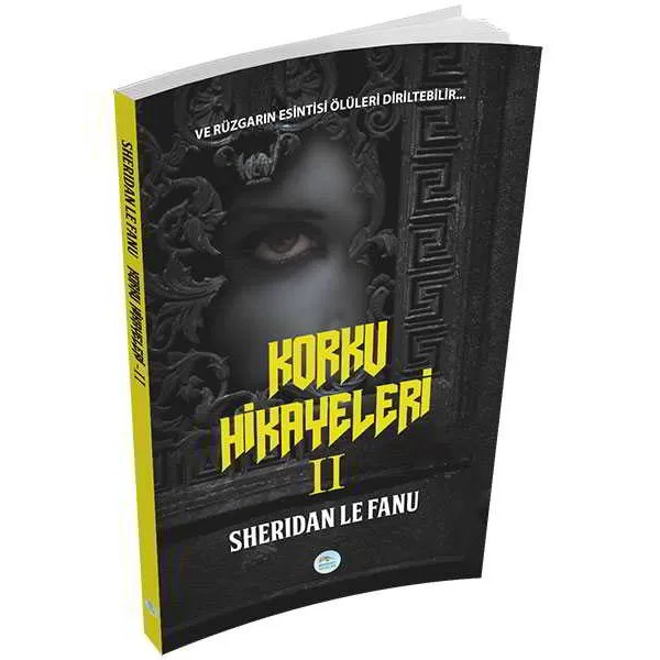 Korku Hikayeleri 2 - Sheridan Le Fanu