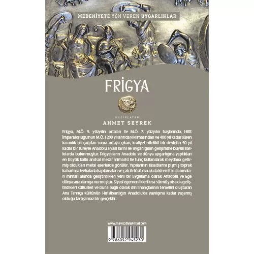 Frigya - Medeniyete Yön Veren Uygarlıklar