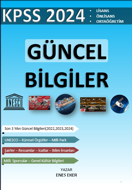 Güncel Bilgiler - Genel Kültür Notları 2024 E- KİTAP 