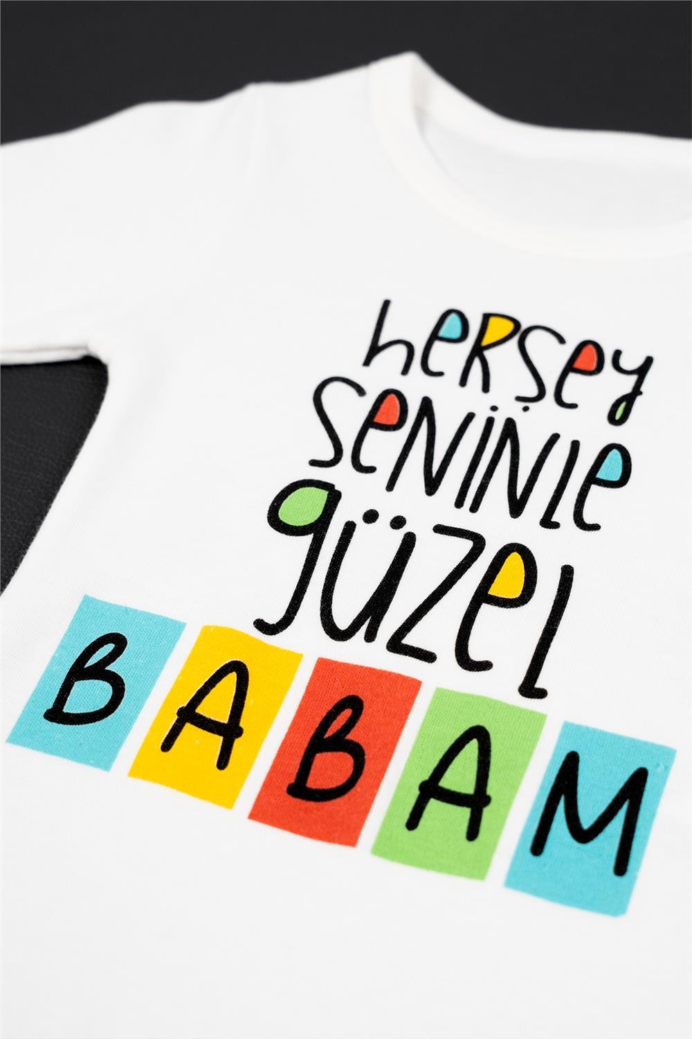 Unisex Bebek Beyaz Her Şey Seninle Güzel Babam Baskılı Alttan Çıtçıtlı Zıbın