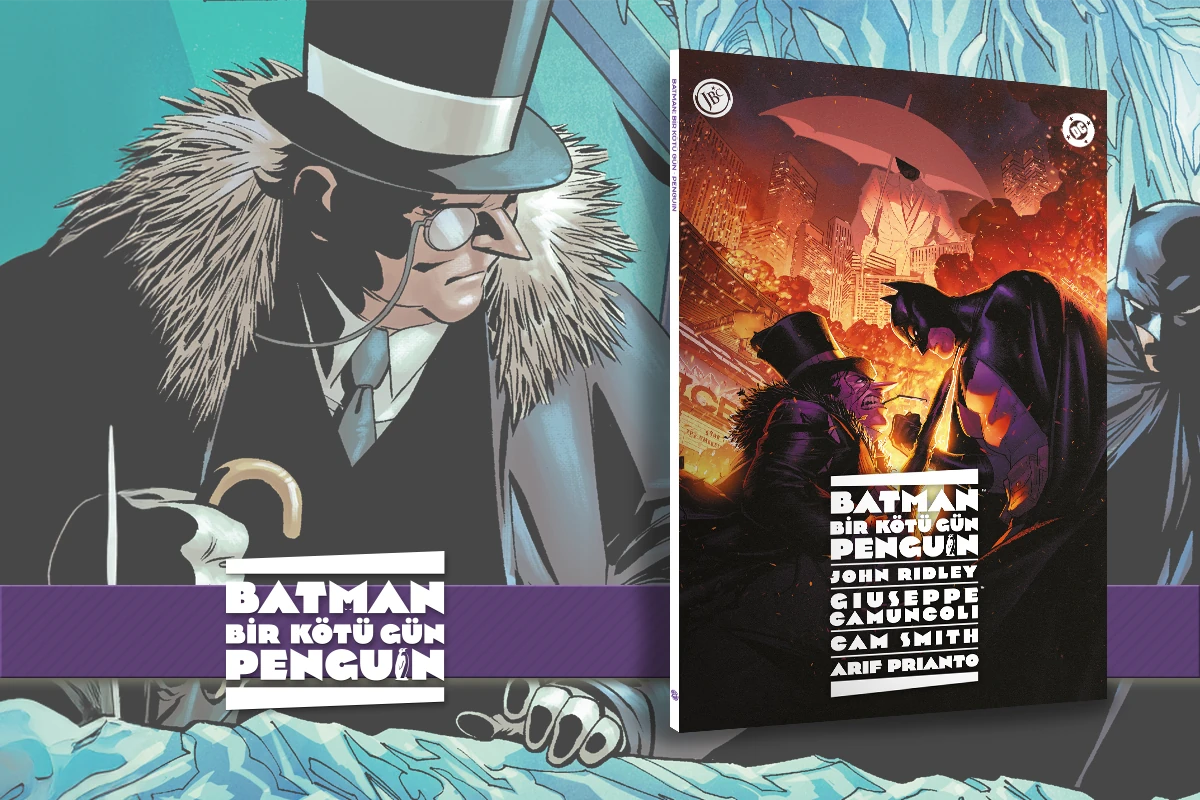 Batman: Bir Kötü Gün - Penguin