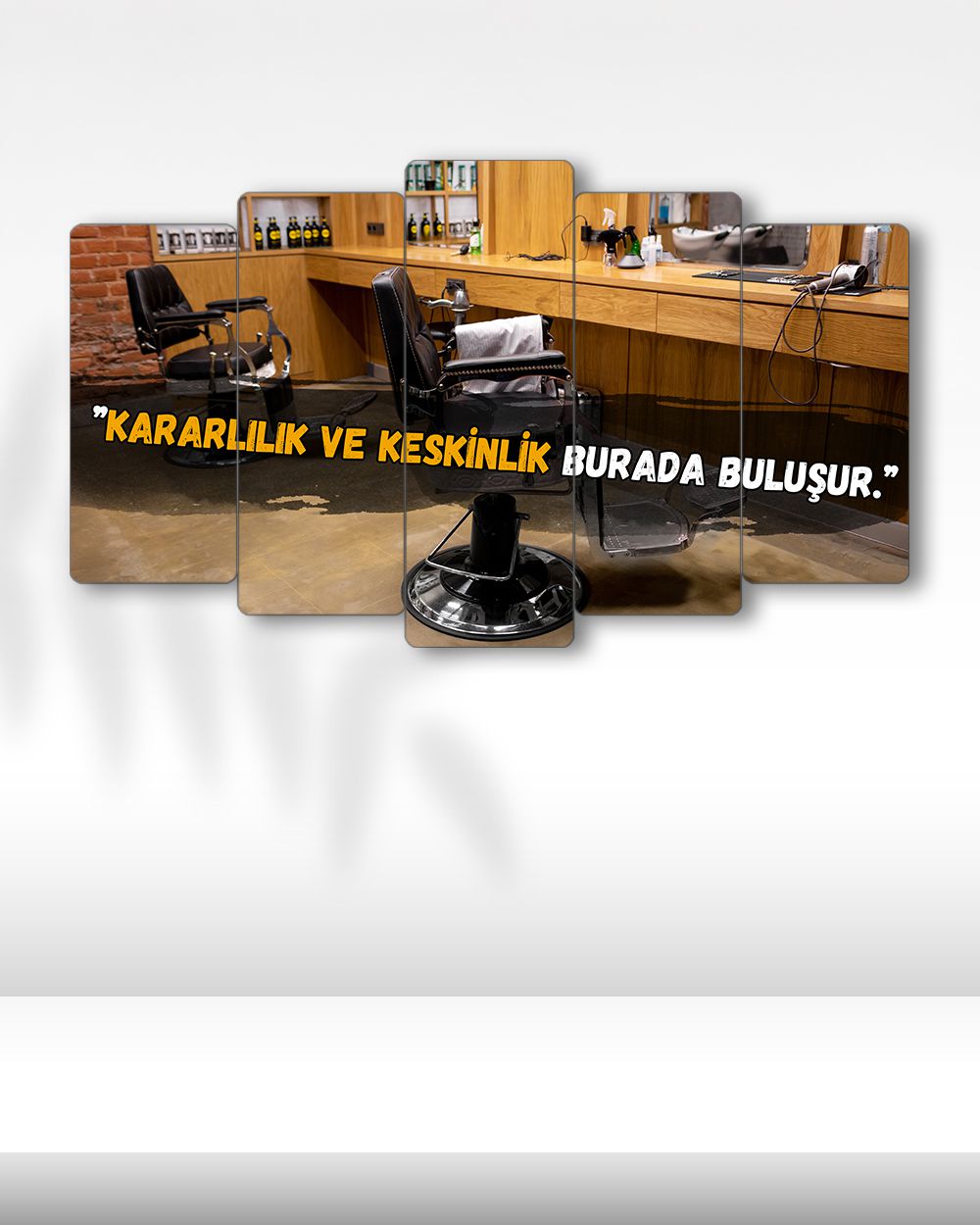 Kararlılık ve Keskinlik - 5 Parçalı Berber Tablo