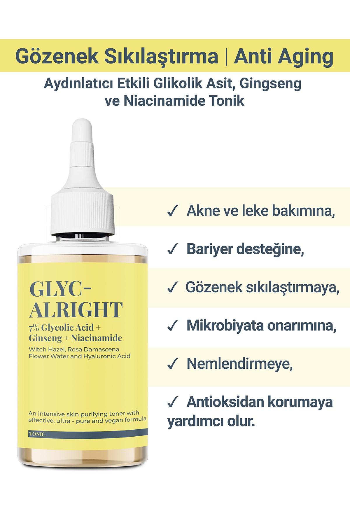 GLYC- ALRIGHT - Tüm Ciltler İçin Gözenek Sıkılaştırıcı Leke Karşıtı Tonik 200ml