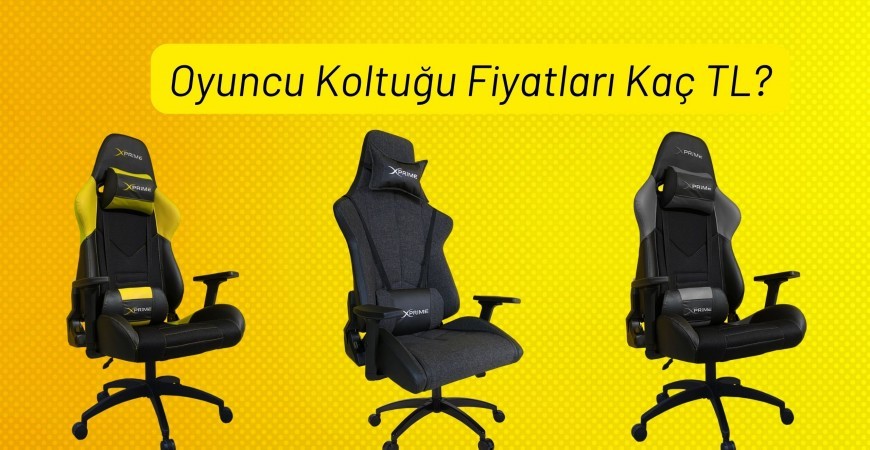 Oyuncu Koltuğu Fiyatları Kaç TL?