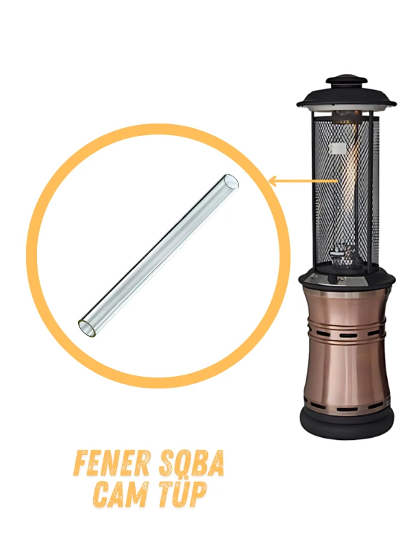 Fener Soba Cam Tüp