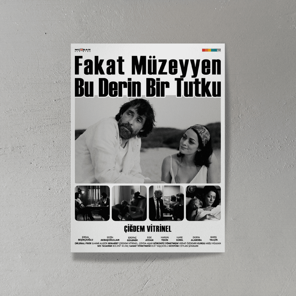 Fakat Müzeyyen Bu Derin Bir Tutku