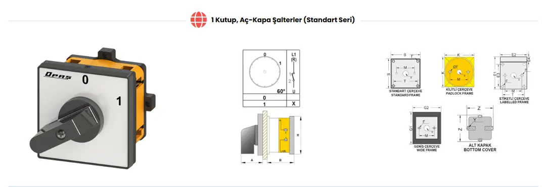 Opaş 1x25A 0-1 Aç Kapa Paket Şalter 2025