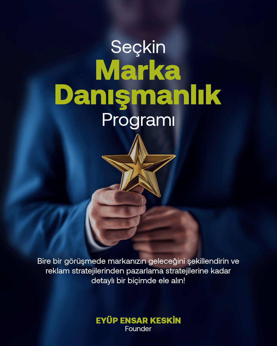 Seçkin Marka Danışmanlık Programı