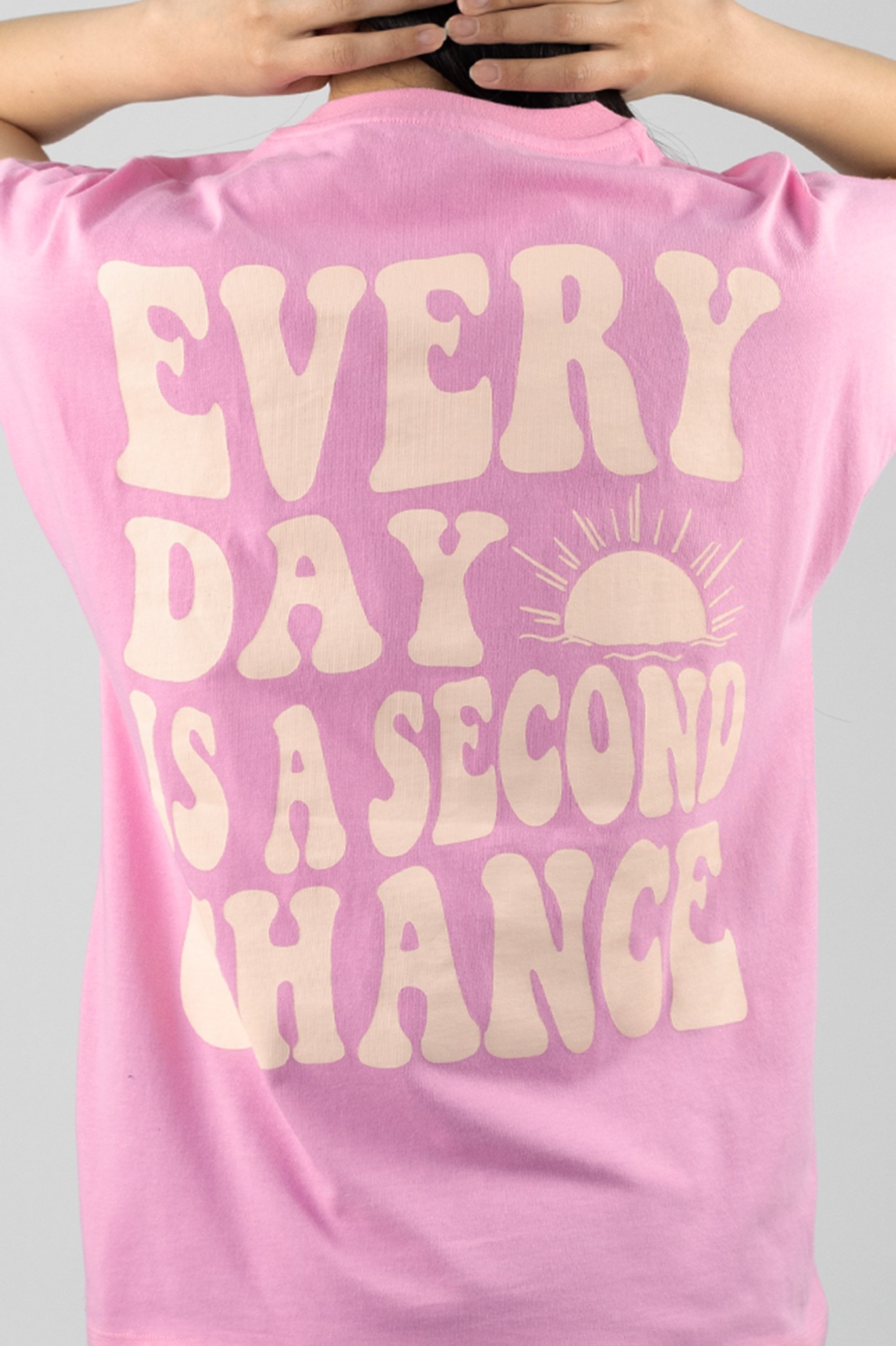 Pembe Everyday Is A Second Chance Baskılı T-Shirt 837