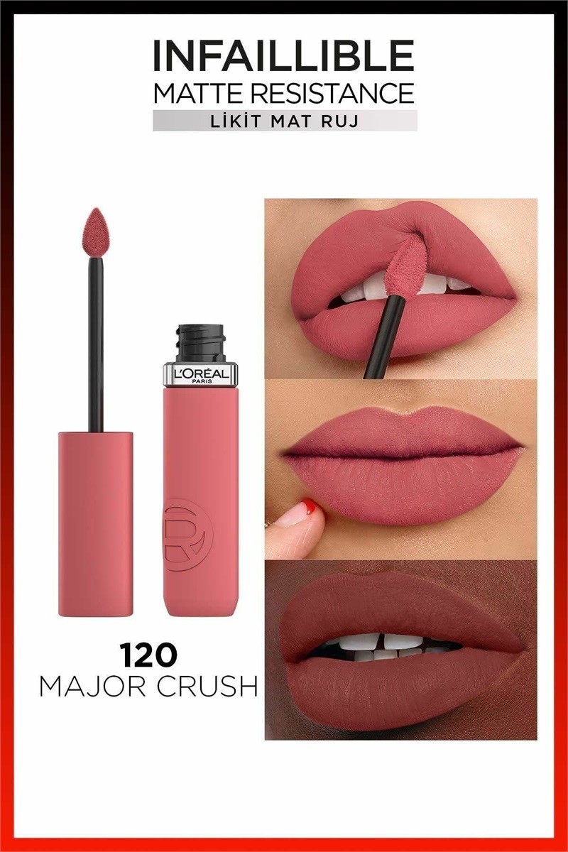 Loreal Paris Infaillible Matte Resistance Likit Mat Ruj 120 Major Crush