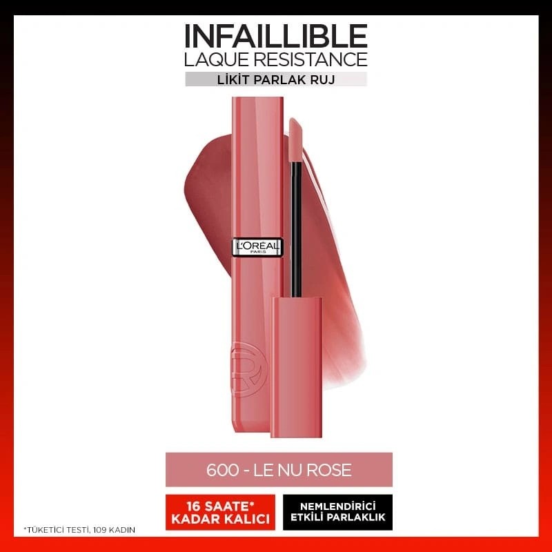 Loreal Paris Infaillible Laque Resistance Likit Parlak Ruj 600 Le Nu Rose