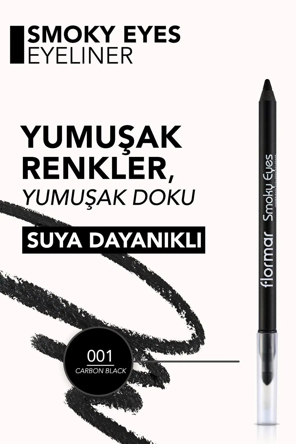 Flormar Göz Kalemi -Smoky Eyes Carbon Black Waterproof Eyeliner