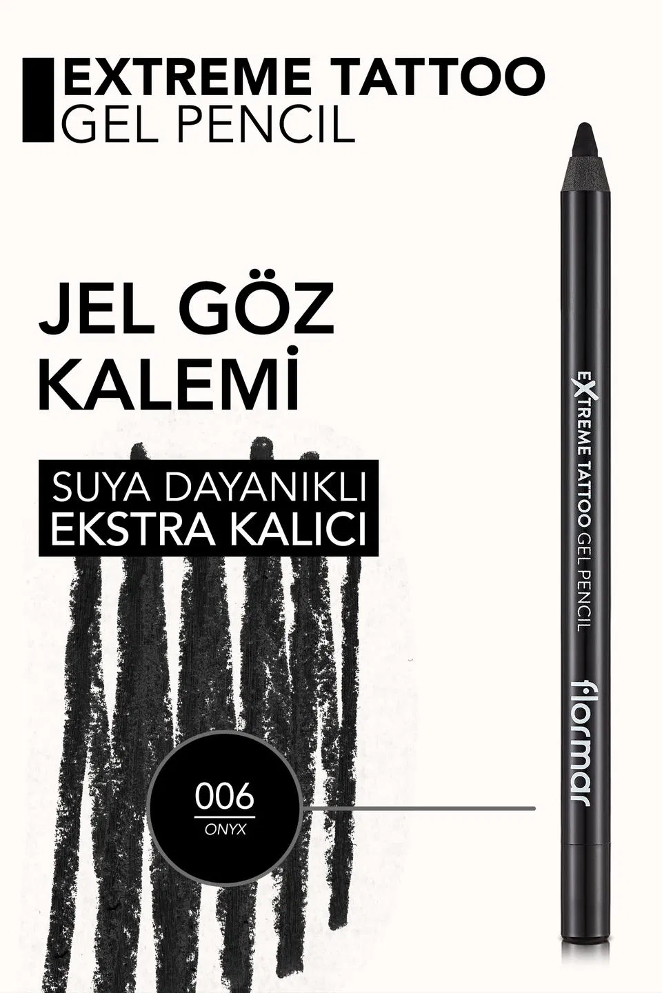 Flormar Extreme Tattoo Yüksek Pigmentli & Mat Bitişli Jel Göz Kalemi 006 ONYX