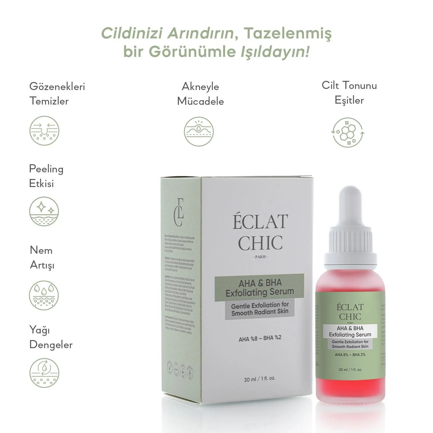Eclat Chıc Cilt Bakım Serumu 30ml AHA & BHA