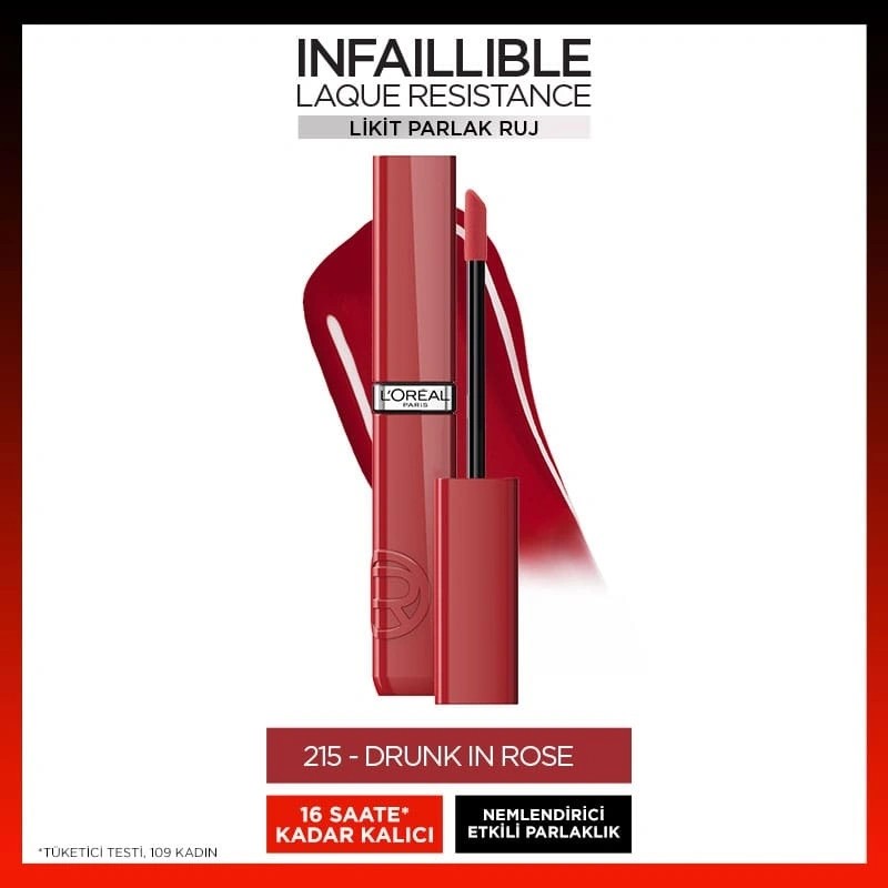 Loreal Paris Infaillible Laque Resistance Likit Parlak Ruj 215 Drunk in Rose