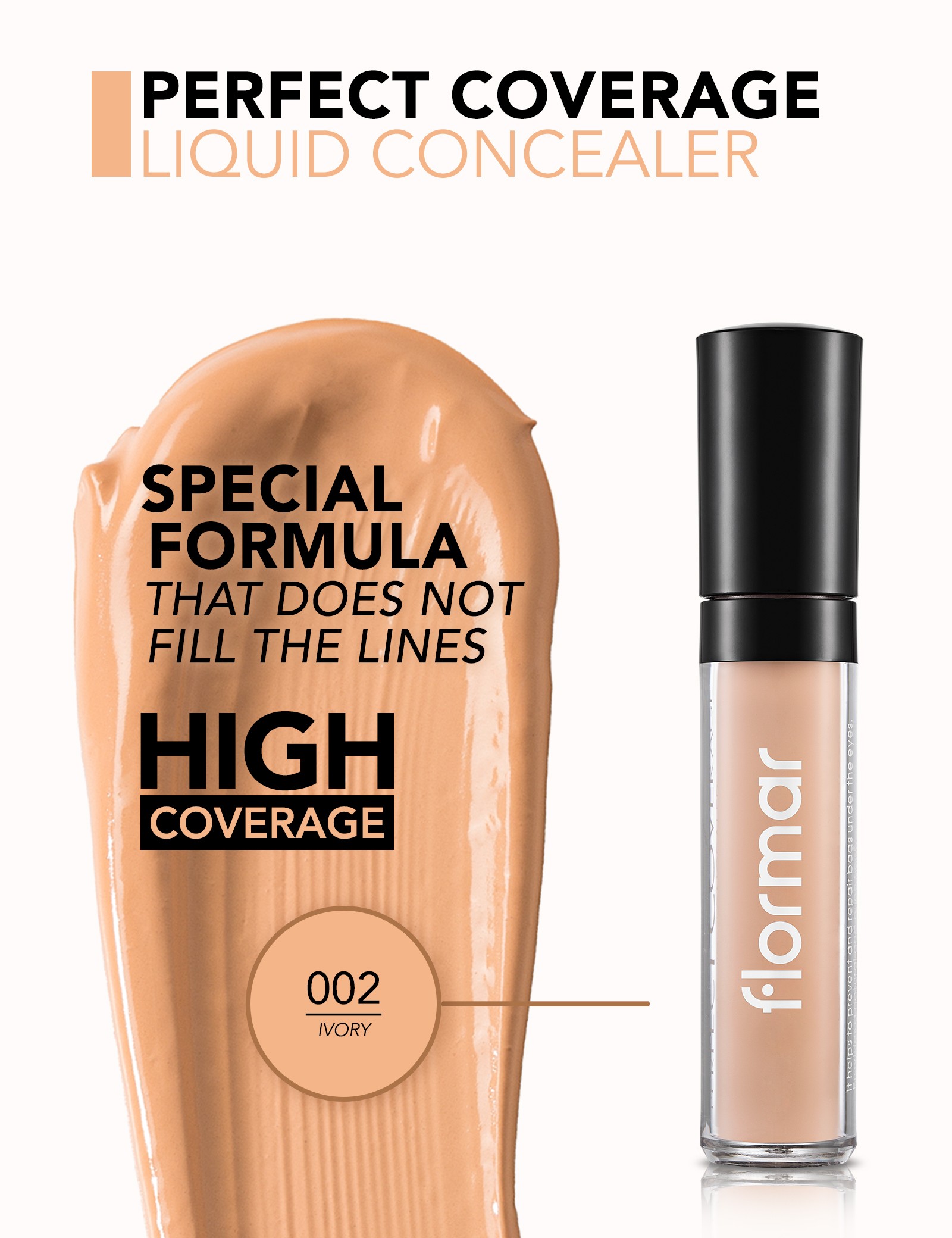 Flormar Kapatıcı Perfect Coverage Liquid Concealer 02 Ivory