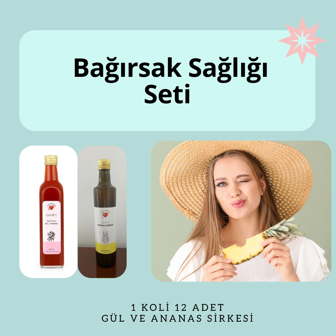 BAĞIRSAK SAĞLIĞI SETİ 6 adet Gül, 6 adet Ananas Sirkesi