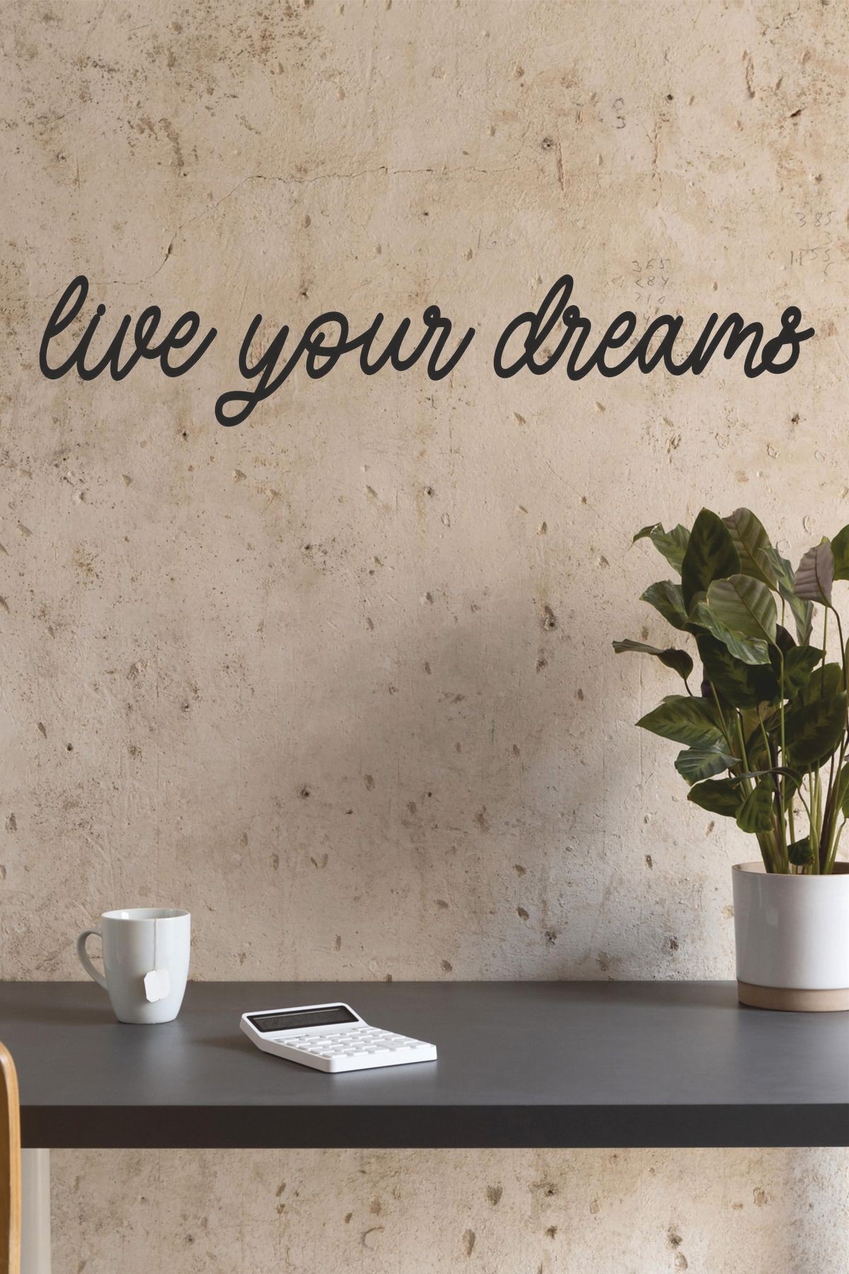 Live Your Dreams Ahşap Duvar Yazısı