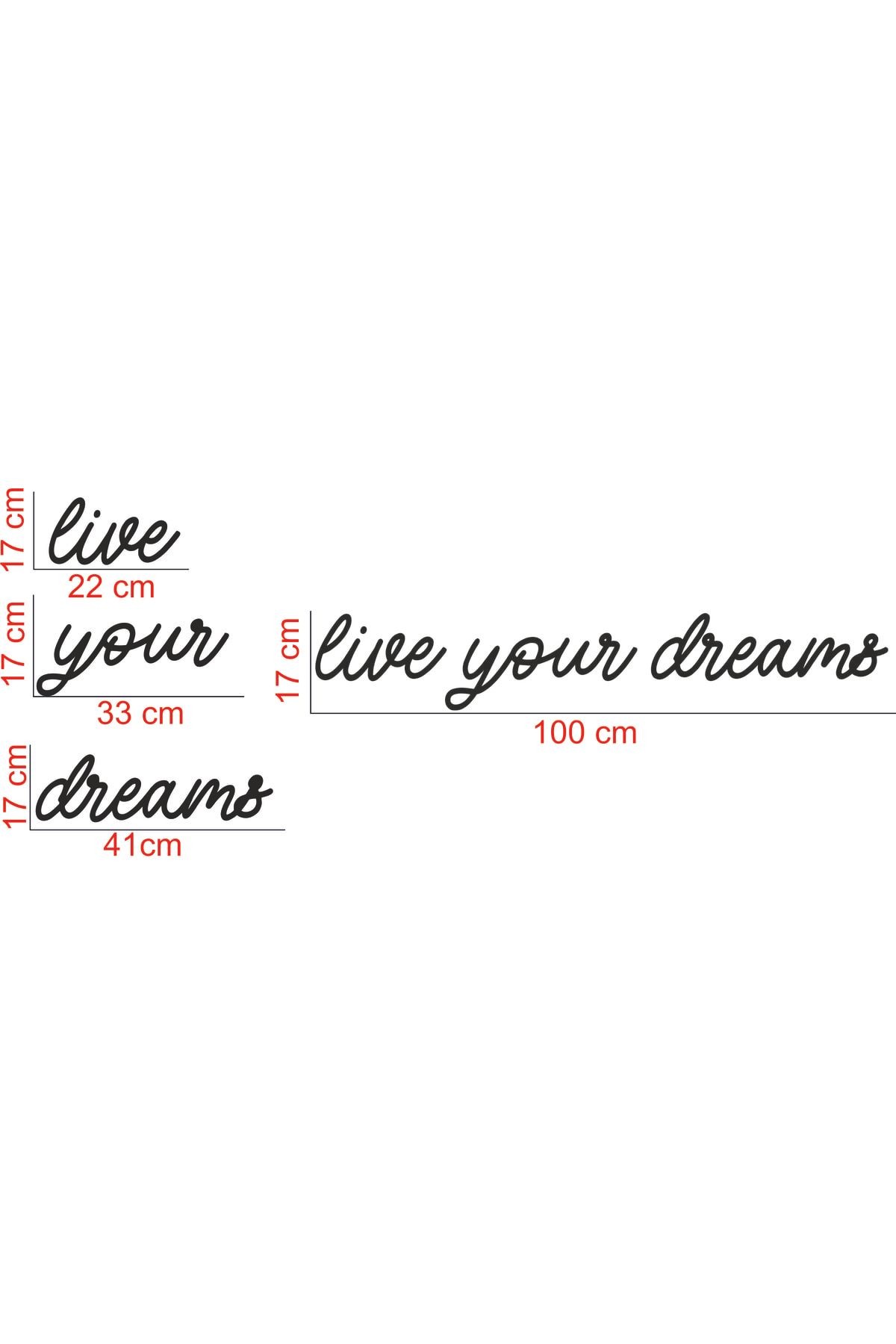 Live Your Dreams Ahşap Duvar Yazısı