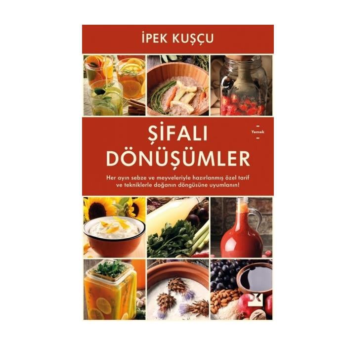 Kitap - Şifalı Dönüşümler - İpek Kuşçu