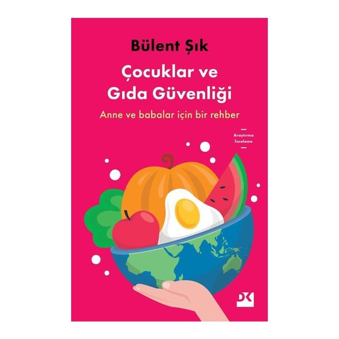 Kitap - Çocuklar ve Gıda Güvenliği - Bülent Şık