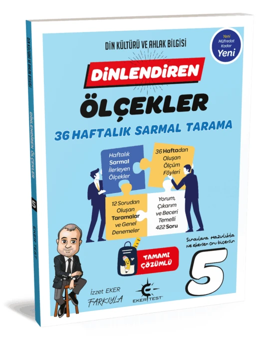 5 Sınıf Dinlendiren Ölçeklerle 36 Hafta Sarmal Test - eker test