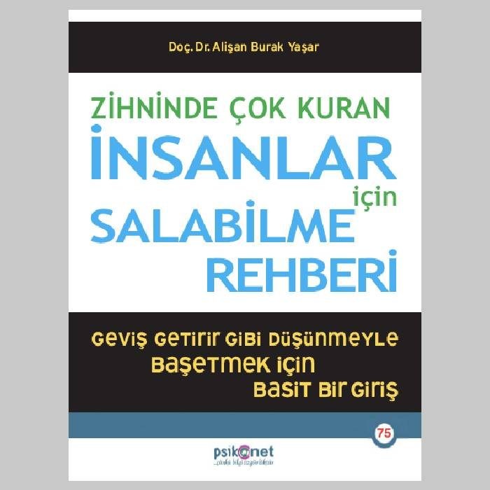 Zihninde Çok Kuran İnsanlar İçin Salabilme Rehberi