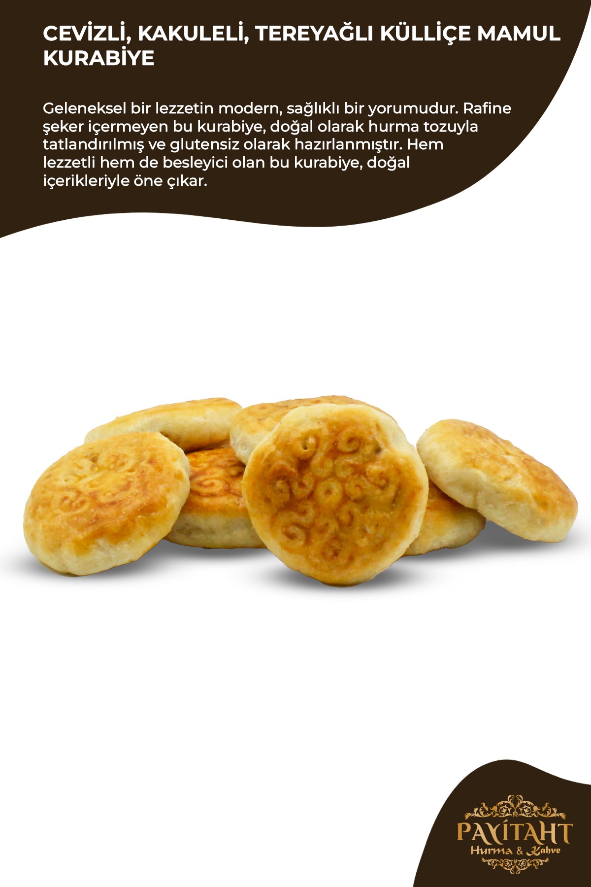 YUVARLAK CEVİZLİ KAKULELİ TEREYAĞLI KÜLLİÇE MAMUL GLUTENSİZ 250G KURABİYE