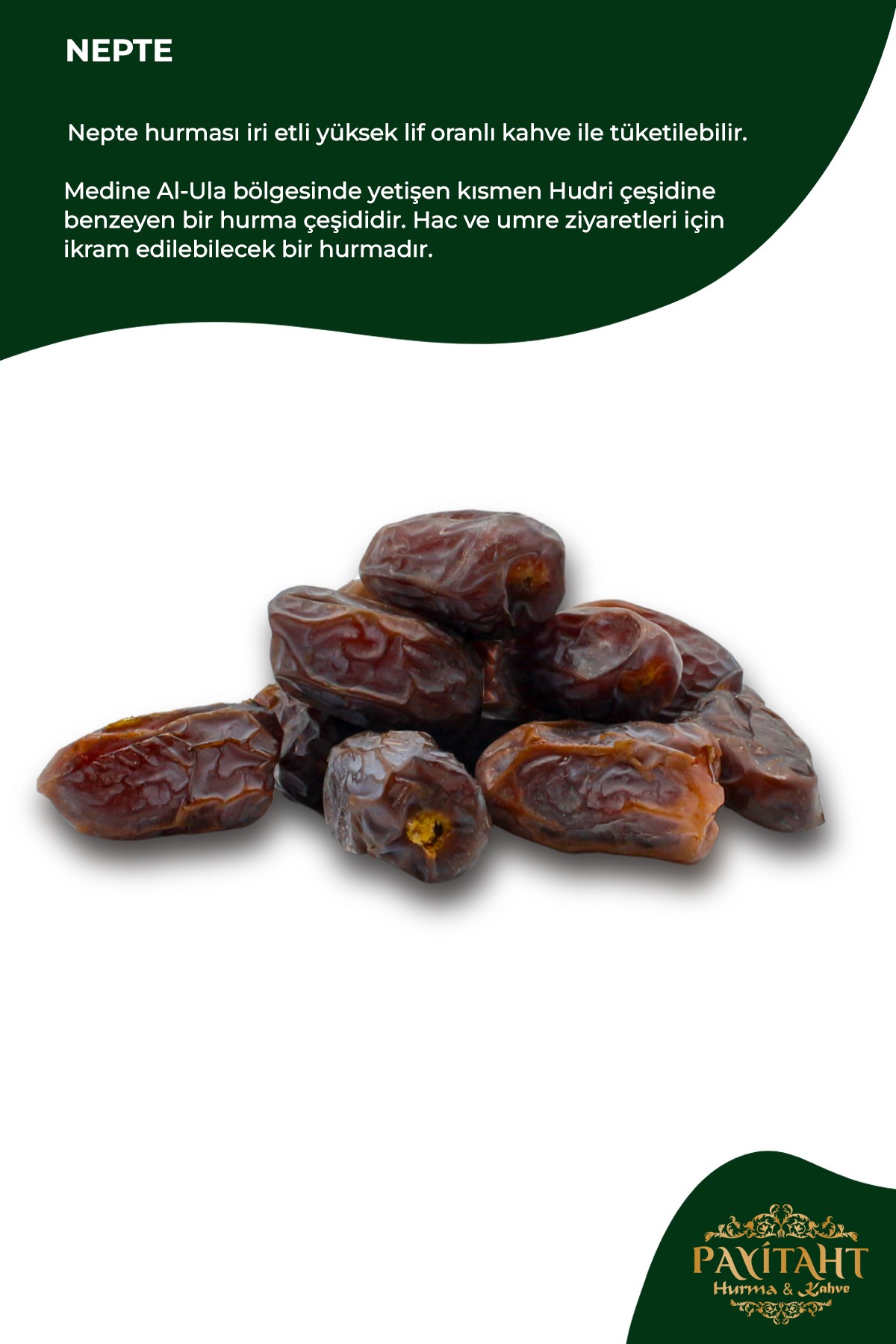 Medine Nepte Neptali Hurması 1KG İri Etli Yüksek Lif Oranlı Kahve İle Tüketilebilir Yeni Mahsül nepte1kg