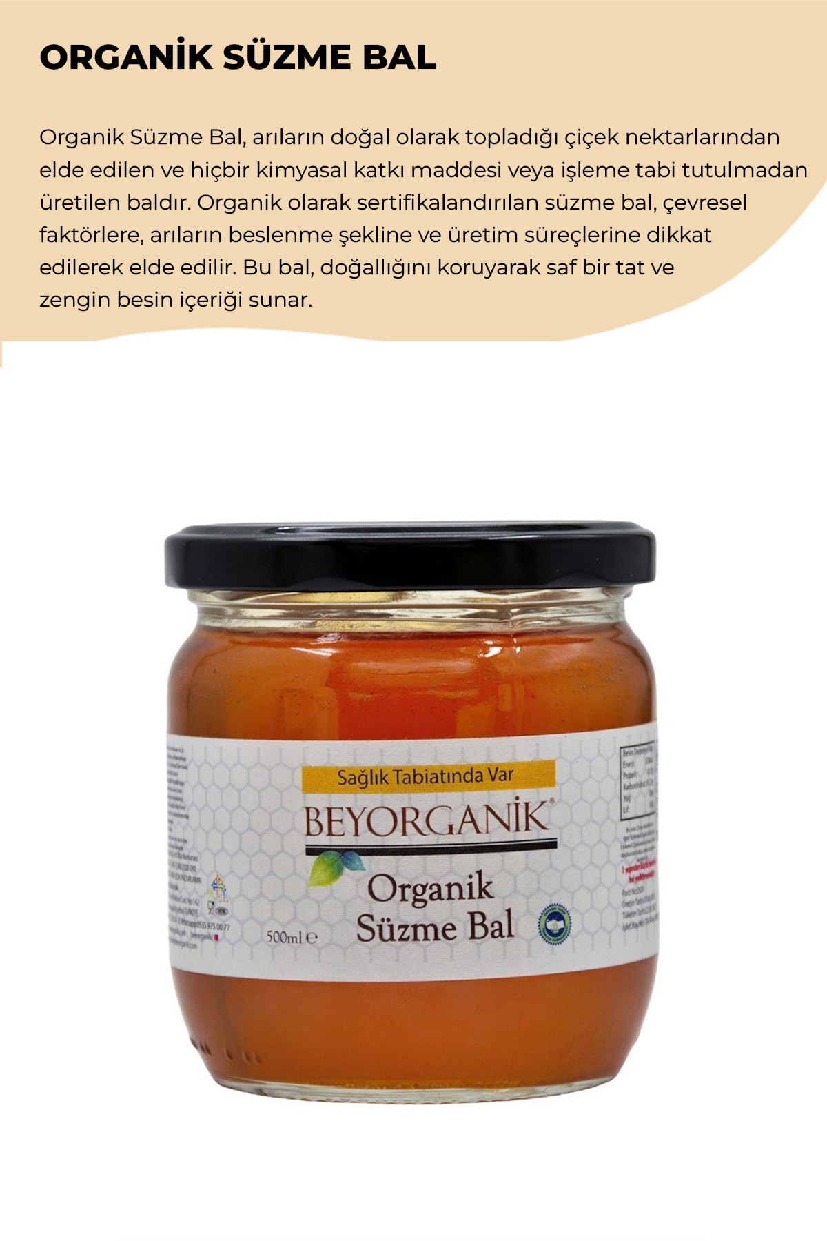 ORGANİK SÜZME BAL 500GR