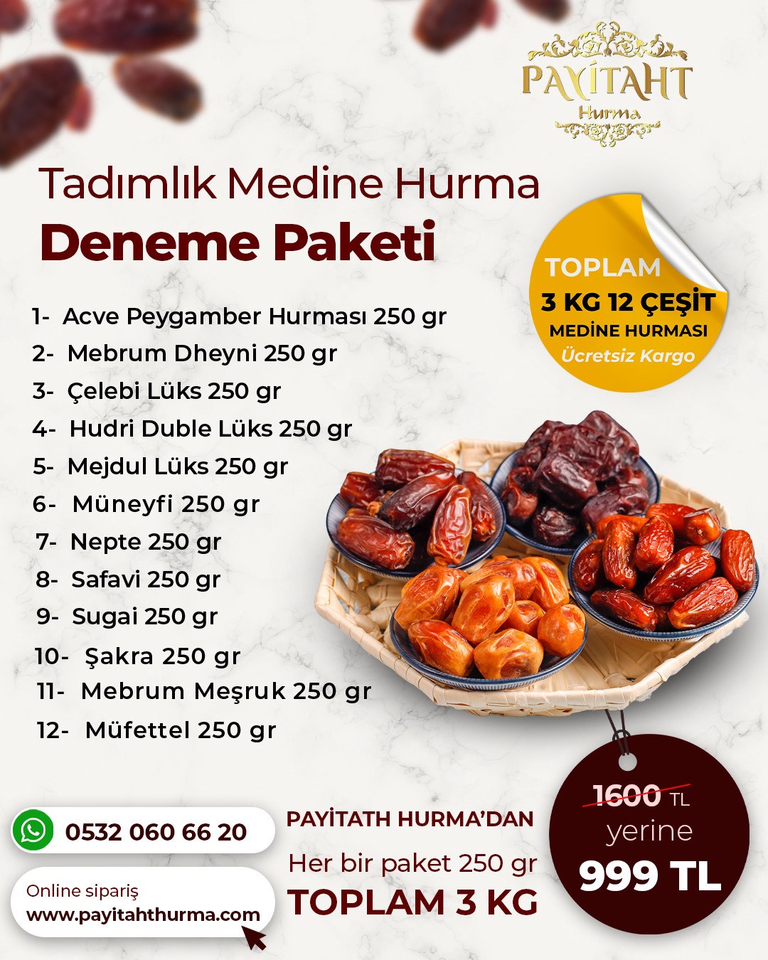 Tadımlık Medine Hurma Deneme Paketi 12 Çeşit Tadımlık Medine Hurmaları 3KG 