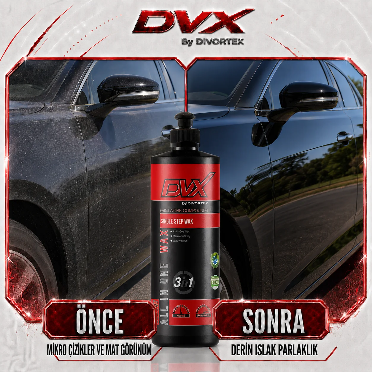 DVX Single Step Wax 3'ü 1 Arada Pasta Cila Boya Koruma 1L