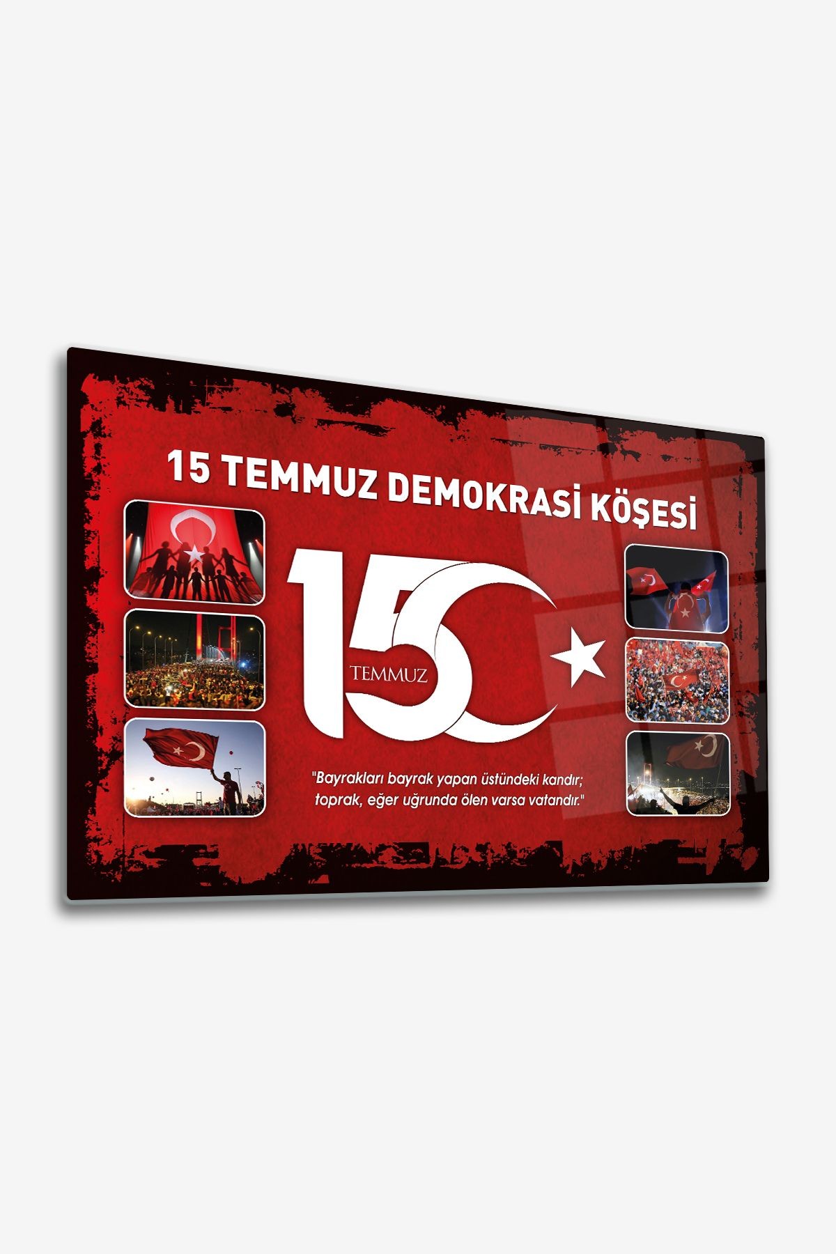 Cam Tablo | 15 Temmuz Demokrasi Köşesi | Kırmızı  Fon | 50cm x 70cm