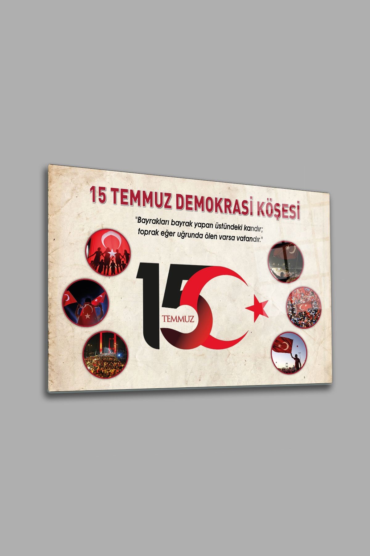 Cam Tablo | 15 Temmuz Demokrasi Köşesi | Krem Fon | 40cm x 60cm