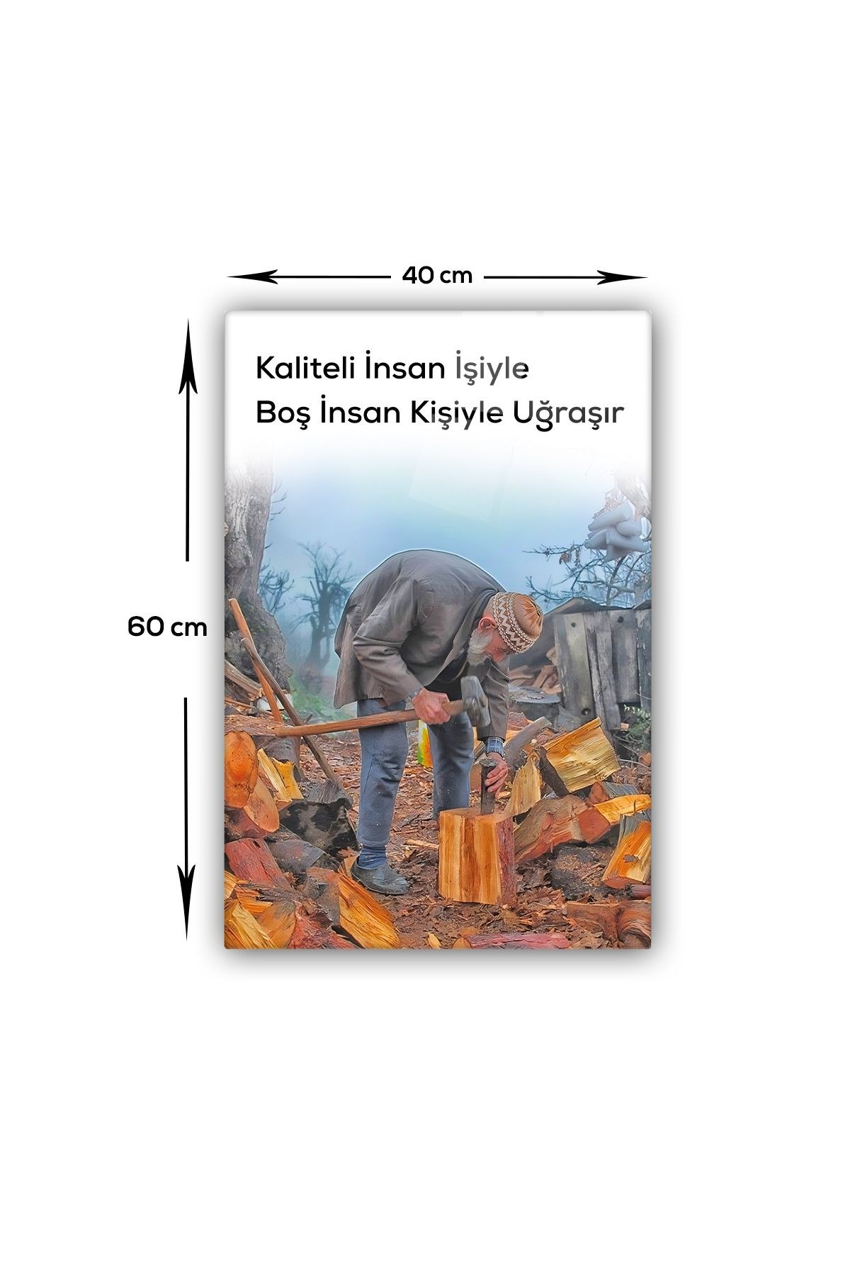 Cam Tablo | Kaliteli İnsan İşiyle Uğraşır | 40cm x 60cm