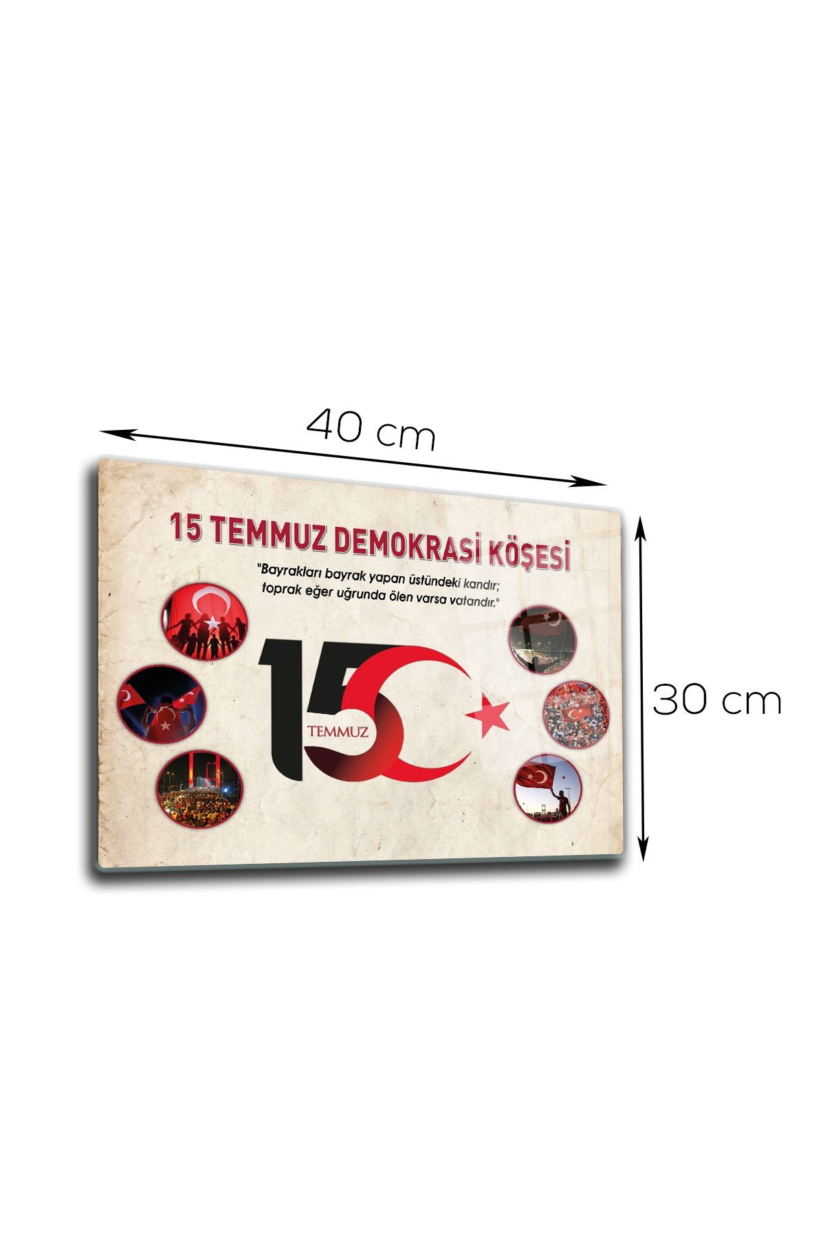 Cam Tablo | 15 Temmuz Demokrasi Köşesi | Krem Fon | 30cm x 40cm