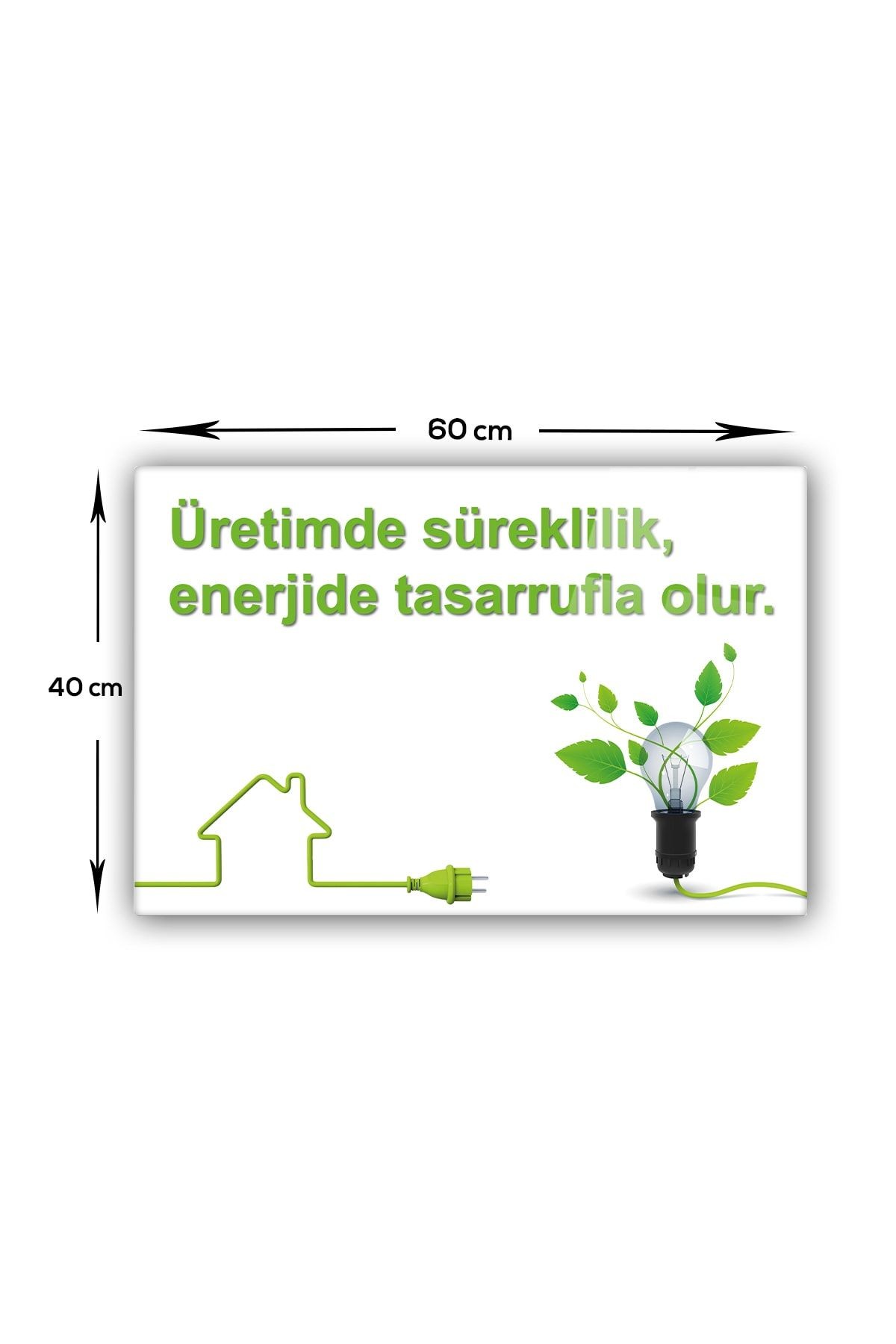 Cam Tablo | Enerji Tasarrufu | Üretimde Süreklilik | 40cm X 60cm