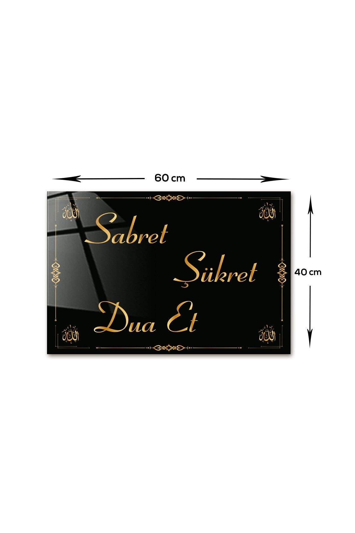 | Dini Islami Tablo | Sabret - Şükret - Dua Et | Gold Yazı | Cam Tablo | 14,8cm X 21cm