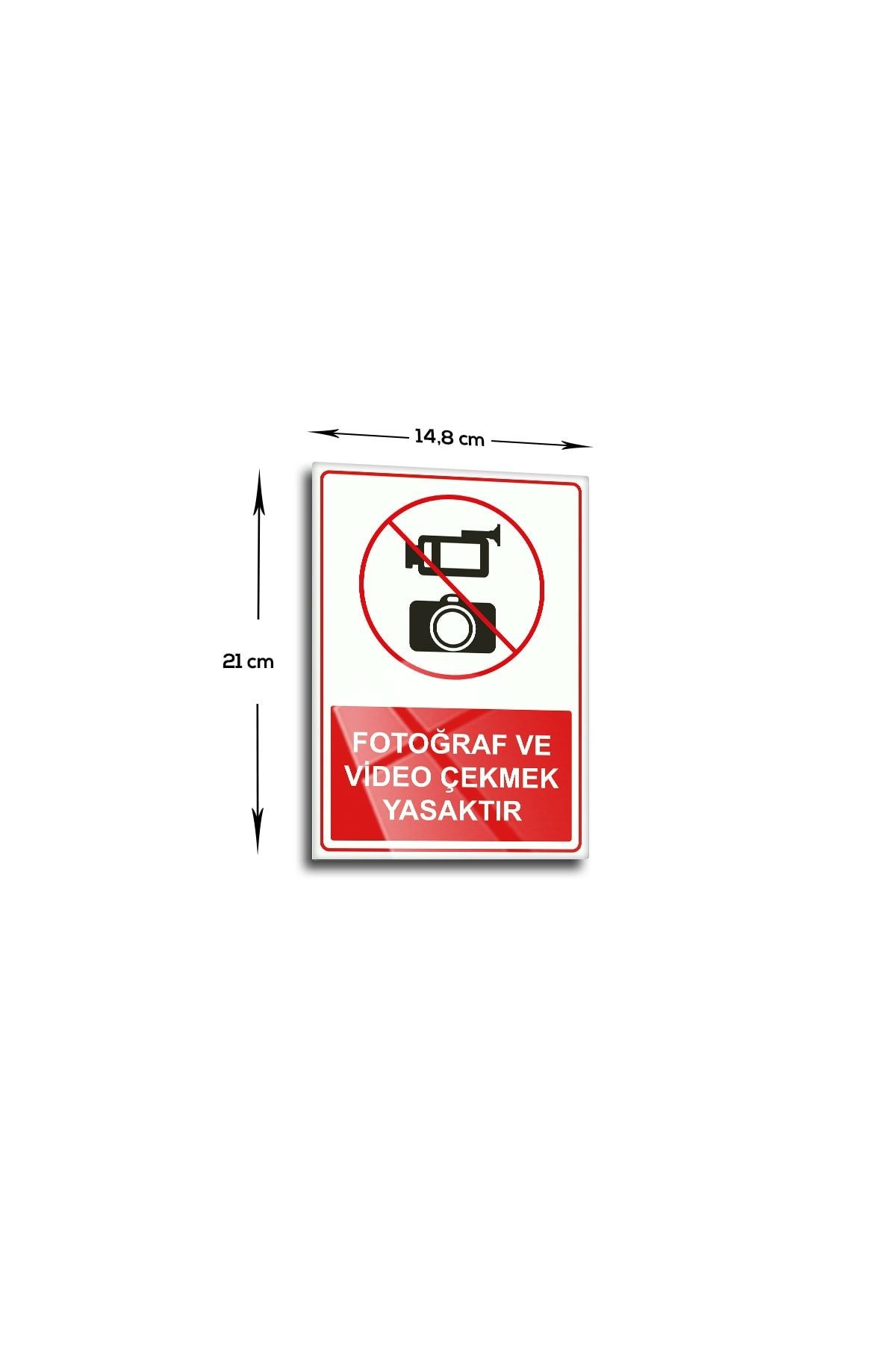Cam Yönlendirme Levhası | Fotoğraf Ve Video Çekmek Yasaktır | 14,8cm X 21cm