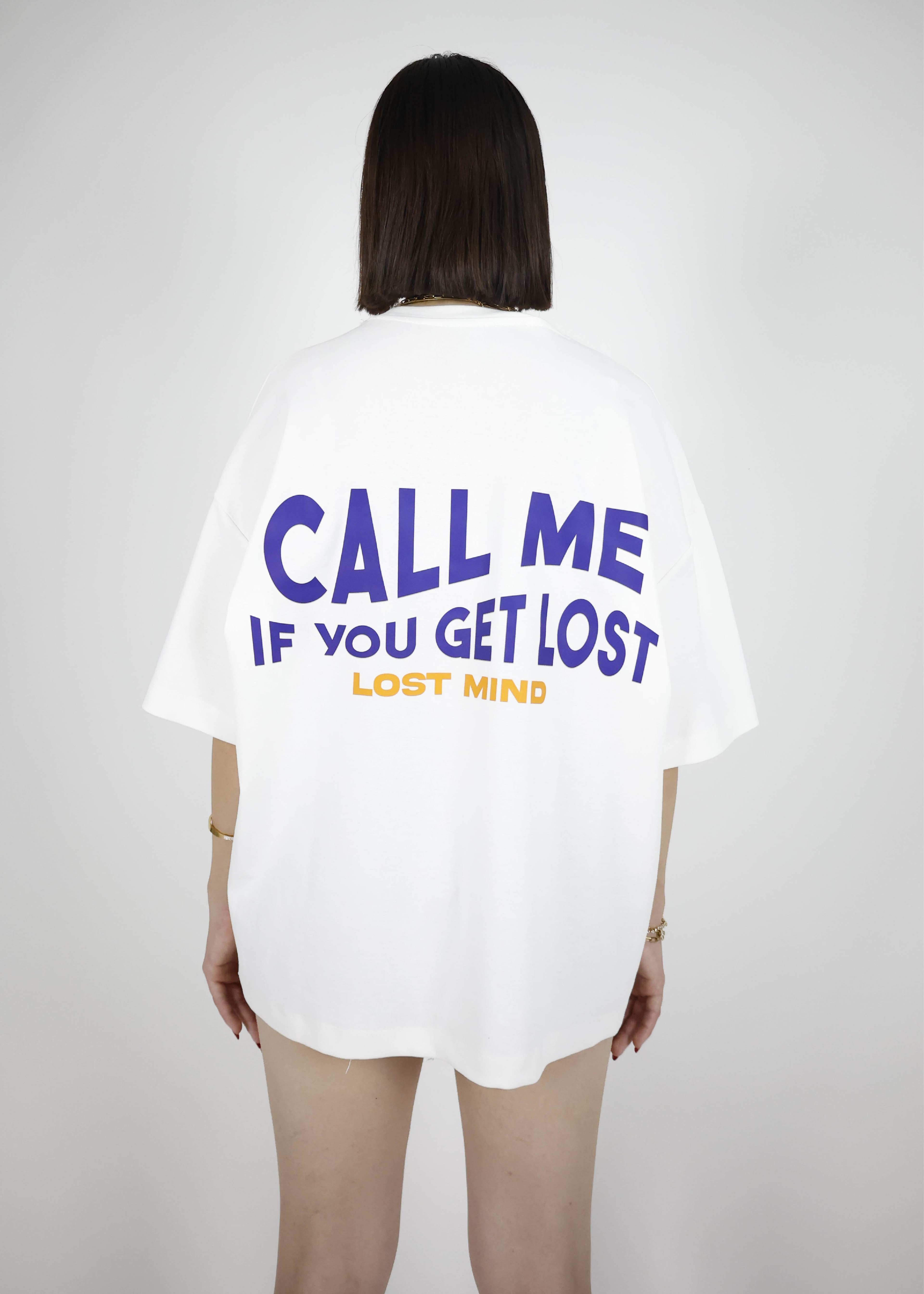 Call Me If You Get Lost T Shirt