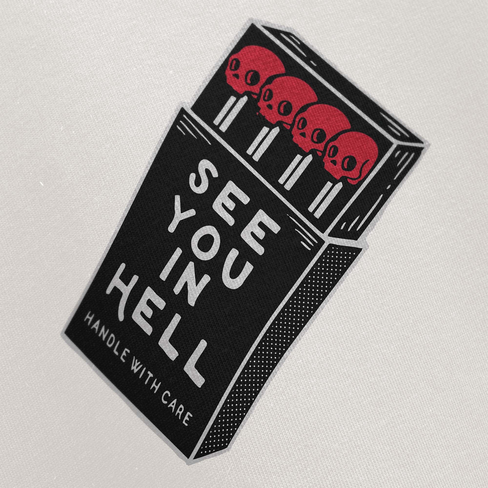 See You in Hell | T-Shirt