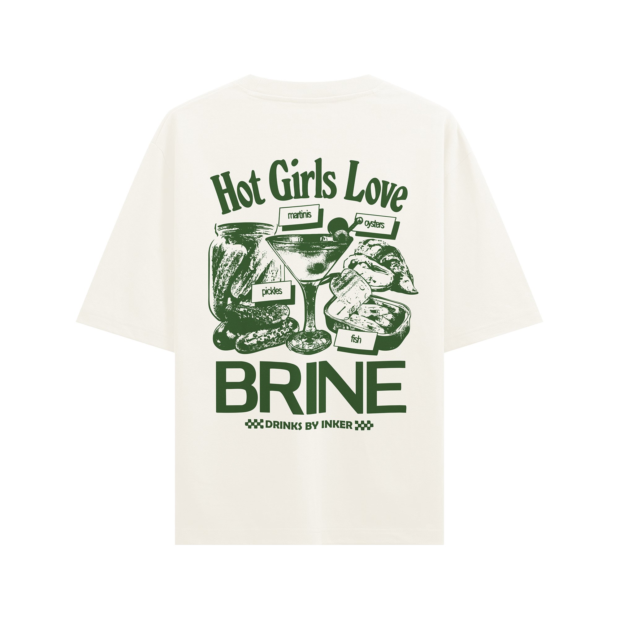 Hot Girls Love Brine | T-Shirt