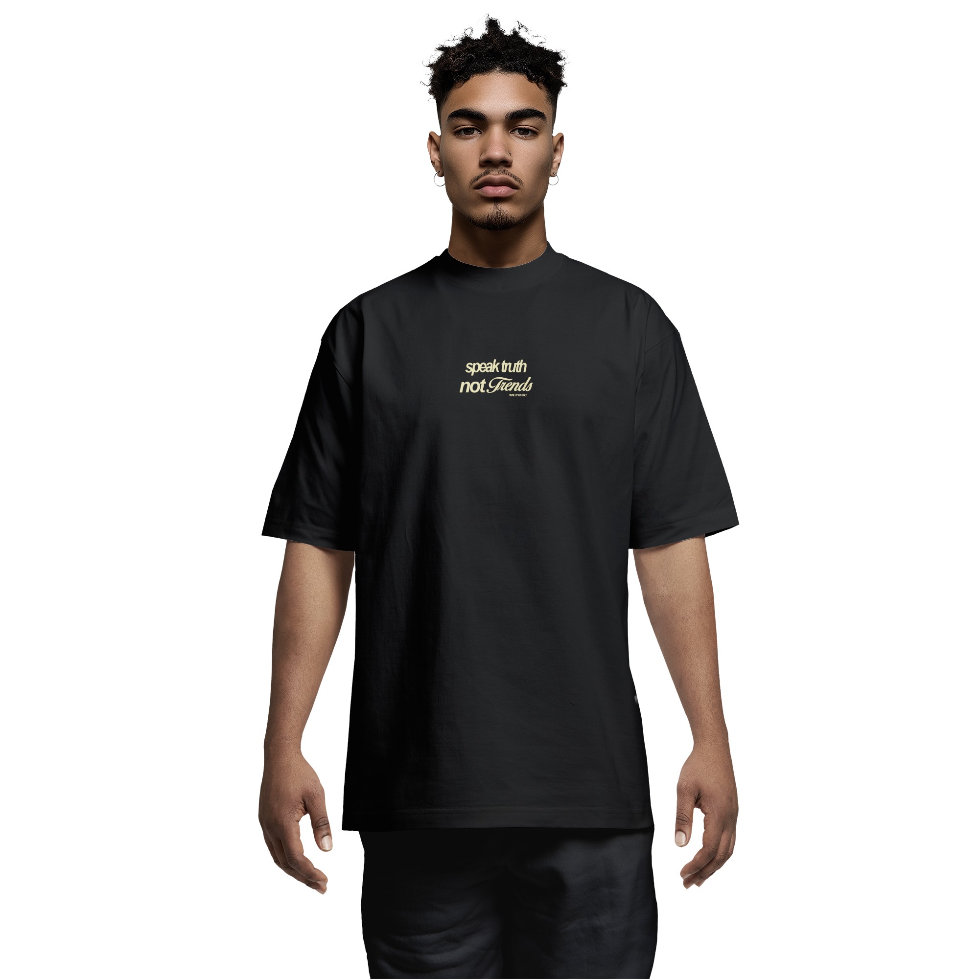 Speak Truth Not Trends | T-Shirt