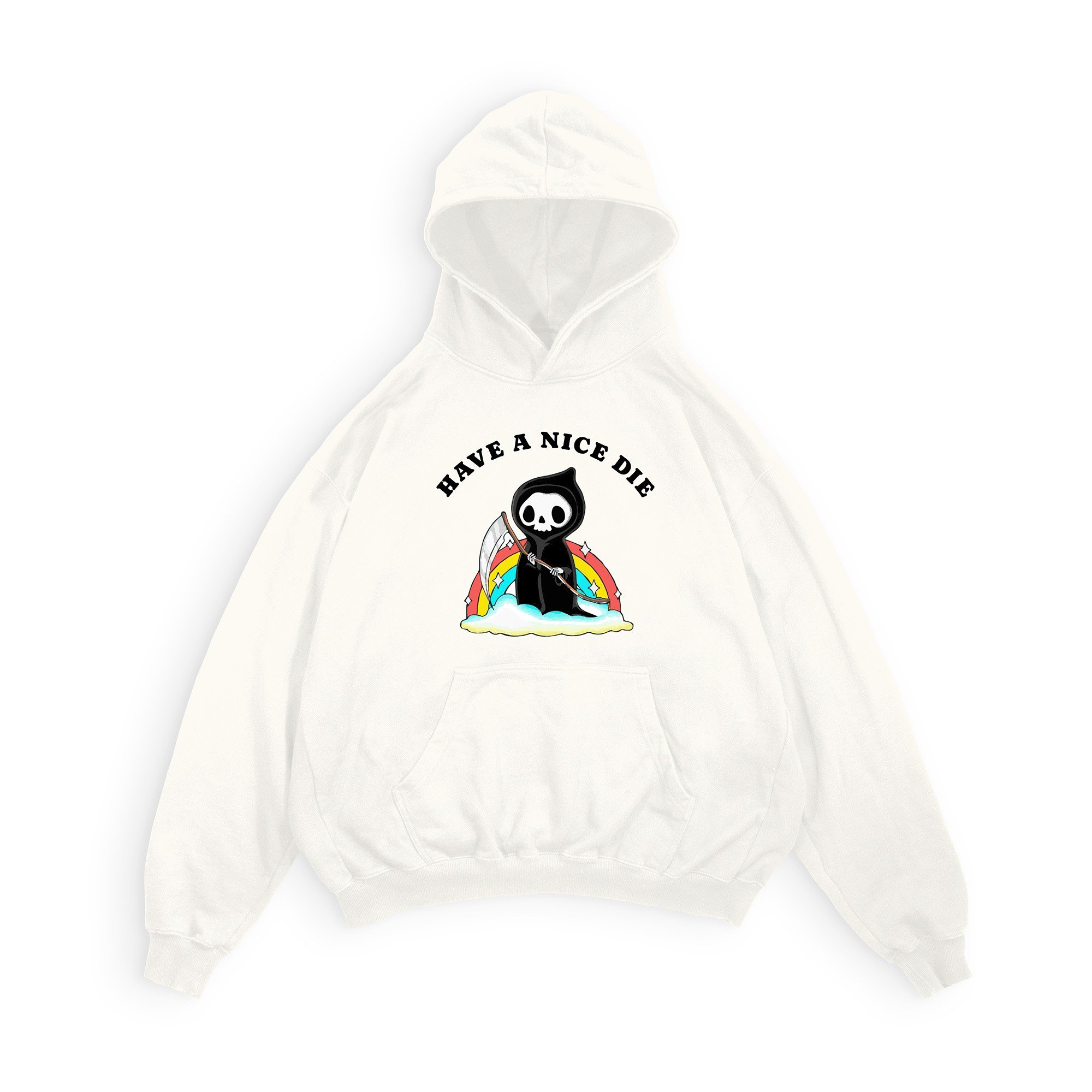 Have a Nice Die | Hoodie